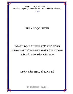 Luận văn thạc sĩ hoạch định chiến lược cho ngân hàng đầu tư và phát triển chi nhánh bắc sài gòn đến năm 2020