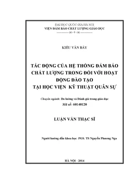 Luận văn thạc sĩ tác động của hệ thống đảm bảo chất lượng trong đối với hoạt động đào tạo tại học viện kỹ thuật quân sự