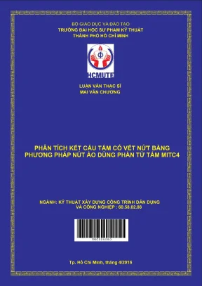 Luận văn thạc sĩ hcmute phân tích kết cấu tấm có vết nứt bằng phương pháp nút ảo dùng phần tử tấm mitc4