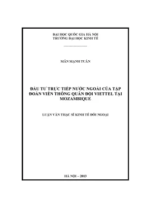 Luận văn thạc sĩ đầu tư trực tiếp nước ngoài của tập đoàn viễn thông quân đội viettel tại mozambique 001
