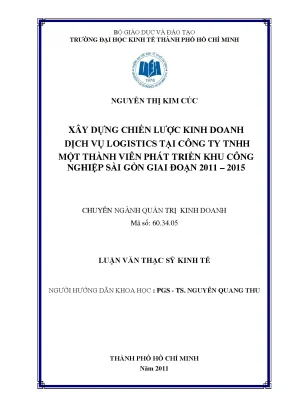 Luận văn thạc sĩ xây dựng chiến lược kinh doanh dịch vụ logistics tại công ty tnhh một thành viên phát triển khu công nghiệp sài gòn giai đoạn 2011 2015