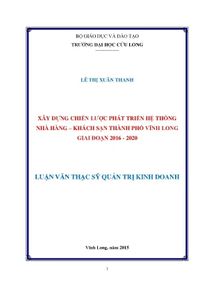 Luận văn thạc sĩ xây dựng chiến lược phát triển hệ thống nhà hàng khách sạn thành phố vĩnh long giai đoạn 2016 2020