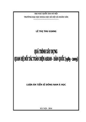 Luận án tiến sĩ quá trình xây dựng quan hệ đối tác toàn diện asean hàn quốc 1989 2009 62 31 06