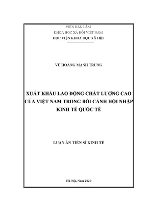 Luận án tiến sĩ xuất khẩu lao động chất lượng cao của việt nam trong bối cảnh hội nhập kinh tế quốc tế