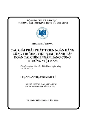 Luận văn thạc sĩ các giải pháp phát triển ngân hàng công thương việt nam thành tập đoàn tài chính ngân hàng công thương việt nam luận văn thạc sĩ