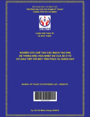 Luận văn thạc sĩ hcmute nghiên cứu chế tạo các mạch tạo pan hệ thống điều hòa nhiệt độ của xe ô tô có giao tiếp với máy tính phục vụ giảng dạy
