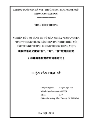 Luận văn thạc sĩ nghiên cứu so sánh hư từ gần nghĩa dan que dao trong tiếng hán hiện đại đối chiếu với các từ ngữ tương đương trong tiếng việt luận văn ths ngôn ngữ học 60 22 10