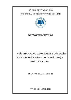 Luận văn thạc sĩ giải pháp nâng cao cam kết của nhân viên tại ngân hàng tmcp xuất nhập khẩu việt nam