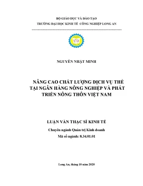 Luận văn thạc sĩ nâng cao chất lượng dịch vụ thẻ tại ngân hàng nông nghiệp và phát triển nông thôn việt nam
