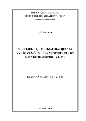 Luận văn thạc sĩ cơ sở khoa học cho giải pháp quản lý và bảo vệ môi trường nước biển ven bờ khu vực thành phố hạ long