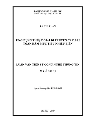 Luận văn thạc sĩ ứng dụng thuật giải di truyền giải các bài toán hàm mục tiêu nhiều biến