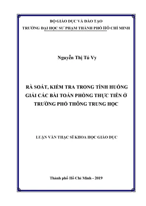 Luận văn thạc sĩ rà soát kiểm tra trong tình huống giải các bài toán phỏng thực tiễn ở các trường phổ thông trung học