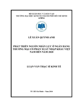 Luận văn thạc sĩ phát triển nguồn nhân lực ở ngân hàng tmcp xuất nhập khẩu việt nam đến năm 2020 luận văn thạc sĩ
