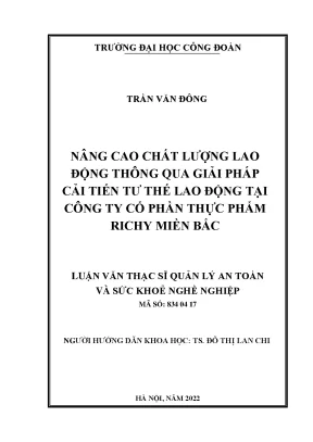 Luận văn thạc sĩ nâng cao chất lượng lao động thông qua giải pháp cải tiến tư thế làm việc tại công ty cổ phần thực phẩm richy miền bắc