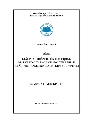 Luận văn thạc sĩ giải pháp hoàn thiện hoạt động marketing tại ngân hàng xuất nhập khẩu việt nam eximbank khu vực thành phố hồ chí minh luận văn thạc sĩ