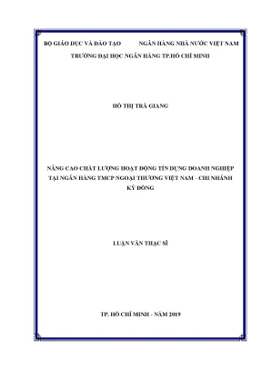 Luận văn thạc sĩ nâng cao chất lượng hoạt động tín dụng doanh nghiệp tại ngân hàng tmcp ngoại thương việt nam chi nhánh kỳ đồng