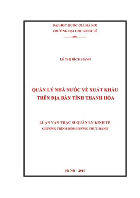 Luận văn thạc sĩ quản lý nhà nước về xuất khẩu trên địa bàn tỉnh thanh hóa