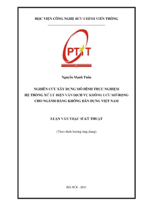 Luận văn thạc sĩ nghiên cứu xây dựng mô hình thực nghiệm hệ thống xử lý điện văn dịch vụ không lưu mở rộng cho ngành hàng không dân dụng việt nam