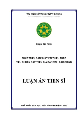 Luận án tiến sĩ phát triển sản xuất vải thiều theo tiêu chuẩn gap trên địa bàn tỉnh bắc giang