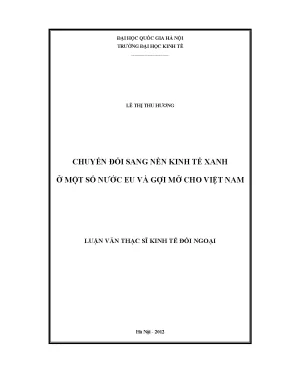 Luận văn thạc sĩ chuyển đổi sang nền kinh tế xanh ở một số nước eu và gợi mở cho việt nam