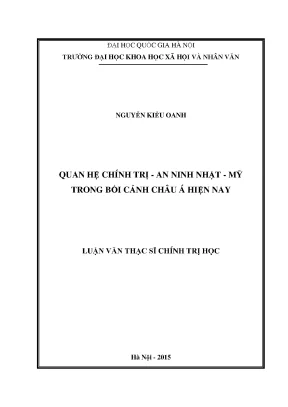 Luận văn thạc sĩ quan hệ chính trị an ninh nhật mỹ trong bối cảnh châu á hiện nay