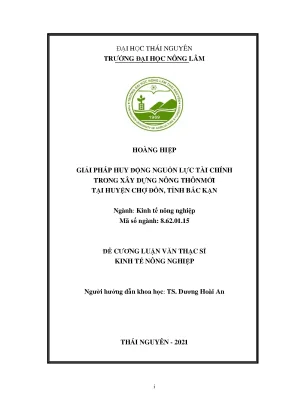 Luận văn tốt nghiệp giải pháp huy động nguồn lực tài chính trong xây dựng nông thôn mới tại huyện chợ đồn tỉnh bắc kạn