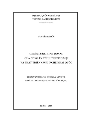 Luận văn thạc sĩ chiến lược kinh doanh của công ty tnhh thương mại và phát triển công nghệ khai quốc