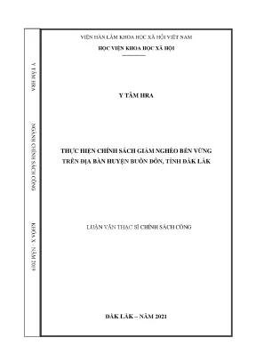 Luận văn thạc sĩ thực hiện chính sách giảm nghèo bền vững trên địa bàn huyện buôn đôn tỉnh đắk lắk luận văn thạc sĩ chính sách công đắk lắk năm 2021 đắk lắk năm 2021 y tâm hra ngành chính s