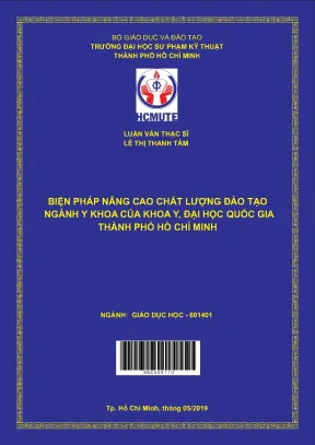 Luận văn thạc sĩ hcmute biện pháp nâng cao chất lượng đào tạo ngành y khoa của khoa y đại học quốc gia thành phố hồ chí minh