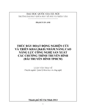 Luận văn thạc sĩ thúc đẩy hoạt động nghiên cứu và triển khai rd nhằm nâng cao năng lực công nghệ sản xuất các chương trình truyền hình đài truyền hình tphcm