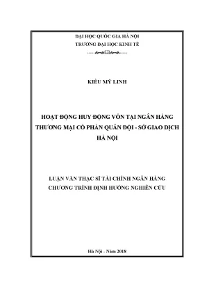 Luận văn thạc sĩ hoạt động huy động vốn tại ngân hàng tmcp quân đội sở giao dịch hà nội