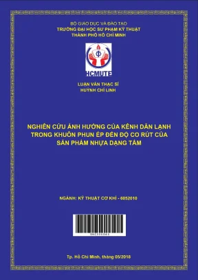 Luận văn thạc sĩ hcmute nghiên cứu ảnh hưởng của kênh dẫn lạnh trong khuôn phun ép đến độ co rút của sản phẩm nhựa dạng tấm