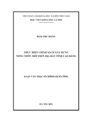 Luận văn thạc sĩ thực hiện chính sách xây dựng nông thôn mới trên địa bàn tỉnh cao bằng