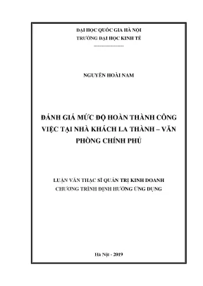 Luận văn thạc sĩ đánh giá mức độ hoàn thành công việc tại nhà khách la thành văn phòng chính phủ