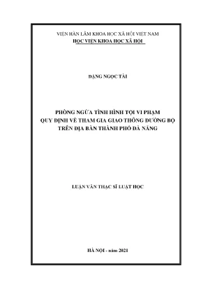 Luận văn thạc sĩ phòng ngừa tình hình tội vi phạm quy định về tham gia giao thông đường bộ trên địa bàn thành phố đà nẵng