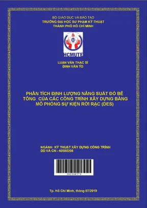 Luận văn thạc sĩ hcmute phân tích định lượng năng suất đổ bê tông của các công trình xây dựng bằng mô phỏng sự kiện rời rạc des
