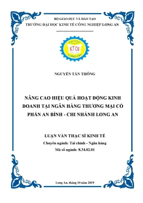 Luận văn thạc sĩ nâng cao hiệu quả hoạt động kinh doanh tại ngân hàng thương mại cổ phần an bình chi nhánh long an