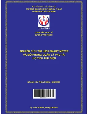 Luận văn thạc sĩ hcmute nghiên cứu tìm hiểu smart meter và mô phỏng quản lí phụ tải hộ tiêu thụ điện