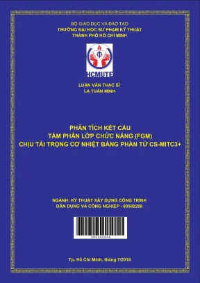 Luận văn thạc sĩ hcmute phân tích kết cấu tấm phân lớp chức năng fgm chịu tải trọng cơ nhiệt bằng phân tử cs mitc3