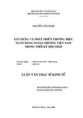 Luận văn thạc sĩ xây dựng và phát triển thương hiệu ngân hàng ngoại thương việt nam trong thời kỳ hội nhập