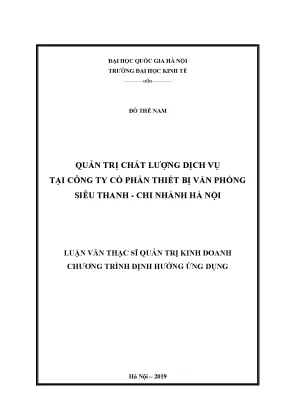 Luận văn thạc sĩ quản trị chất lượng dịch vụ tại công ty cổ phần thiết bị văn phòng siêu thanh chi nhánh hà nội