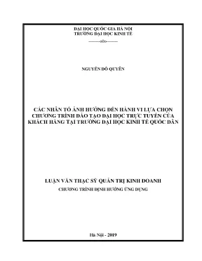 Luận văn thạc sĩ các nhân tố ảnh hưởng đến hành vi lựa chọn chương trình đào tạo đại học trực tuyến của khách hàng tại trường đại học kinh tế quốc dân
