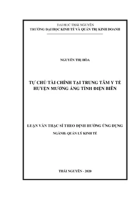 Luận văn thạc sĩ quản lý kinh tế tự chủ tài chính tại trung tâm y tế huyện mường ảng tỉnh điện biên