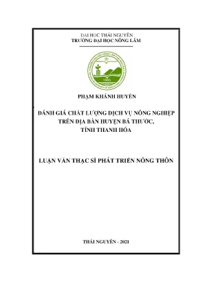 Luận văn tốt nghiệp đánh giá chất lượng dịch vụ nông nghiệp trên địa bàn huyện bá thước tỉnh thanh hóa