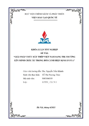 Luận văn tốt nghiệp giải pháp thúc đẩy xuất khẩu thép việt nam sang thị trường liên minh châu âu trong bối cảnh hiệp định evfta