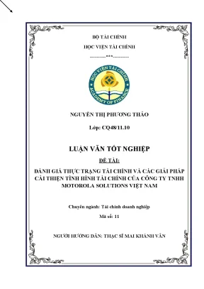 Luận văn tốt nghiệp đánh giá thực trạng tài chính và các giải pháp cải thiện tình hình tài chính của công ty tnhh motorola solutions việt nam