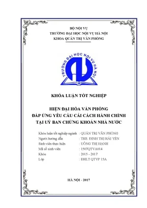 Luận văn tốt nghiệp hiện đại hóa văn phòng đáp ứng yêu cầu cải cách hành chính tại ủy ban chứng khoán nhà nước