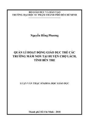Luận văn thạc sĩ quản lí hoạt động giáo dục trẻ các trường mầm non tại huyện chợ lách tỉnh bến tre