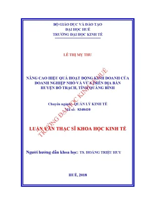 Luận văn thạc sĩ nâng cao hiệu quả hoạt động kinh doanh của doanh nghiệp nhỏ và vừa trên địa bàn huyện bố trạch tỉnh quảng bình
