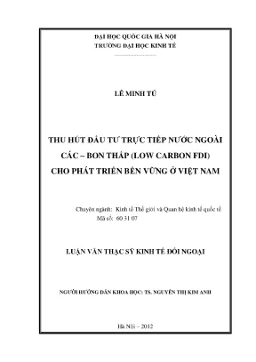 Luận văn thạc sĩ thu hút đầu tư trực tiếp nước ngoài các bon thấp low carbon fdi cho phát triển bền vững ở việt nam